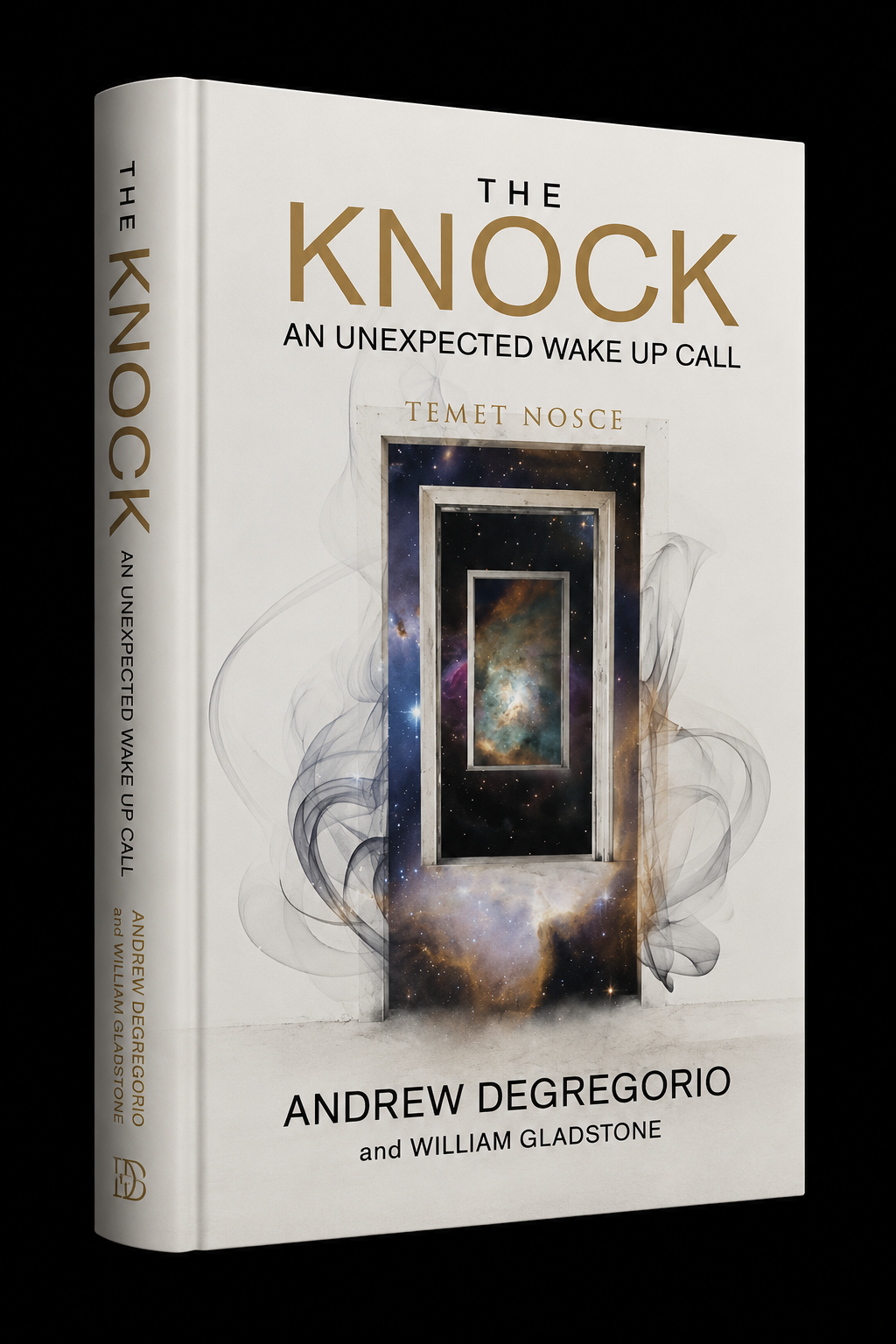 The Knock — An Unexpected Wake Up Call by Andrew M. DeGregorio