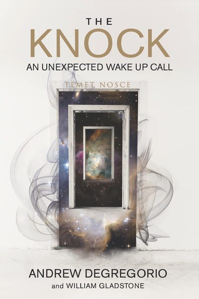 The Knock — An Unexpected Wake Up Call by Andrew M. DeGregorio